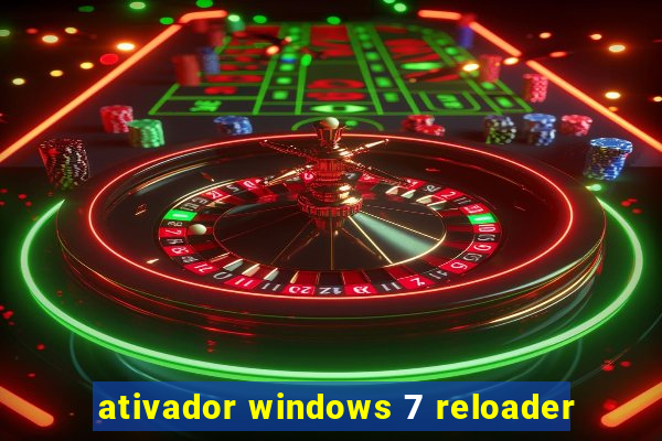 ativador windows 7 reloader